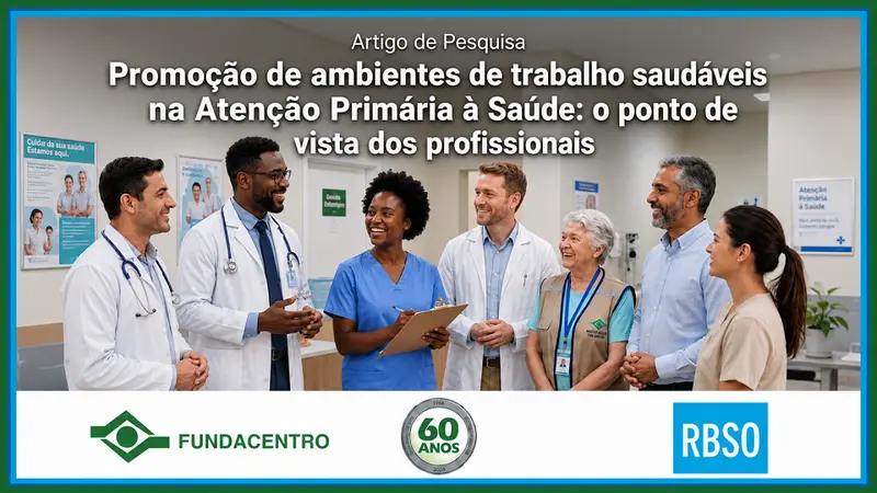 Qualis-APS melhora ambiente de trabalho com avaliações adequadas