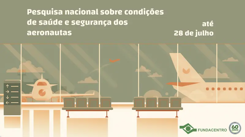 Pesquisa nacional coleta dados de saúde e segurança dos aeronautas