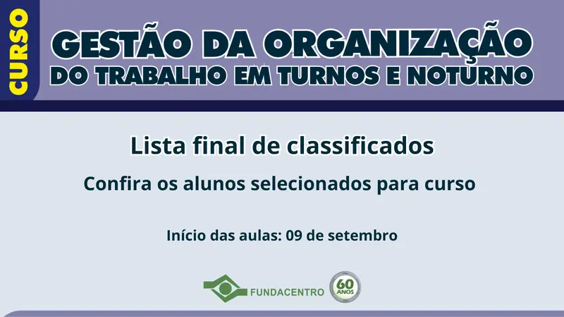 Lista final de classificados para curso Gestão de Turnos e Noturno
